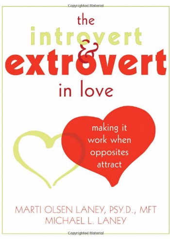 The introvert and extrovert in love